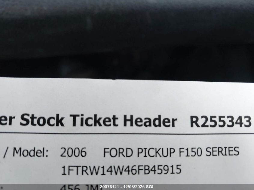 2006 Ford F150 Supercrew VIN: 1FTRW14W46FB45915 Lot: 30076121