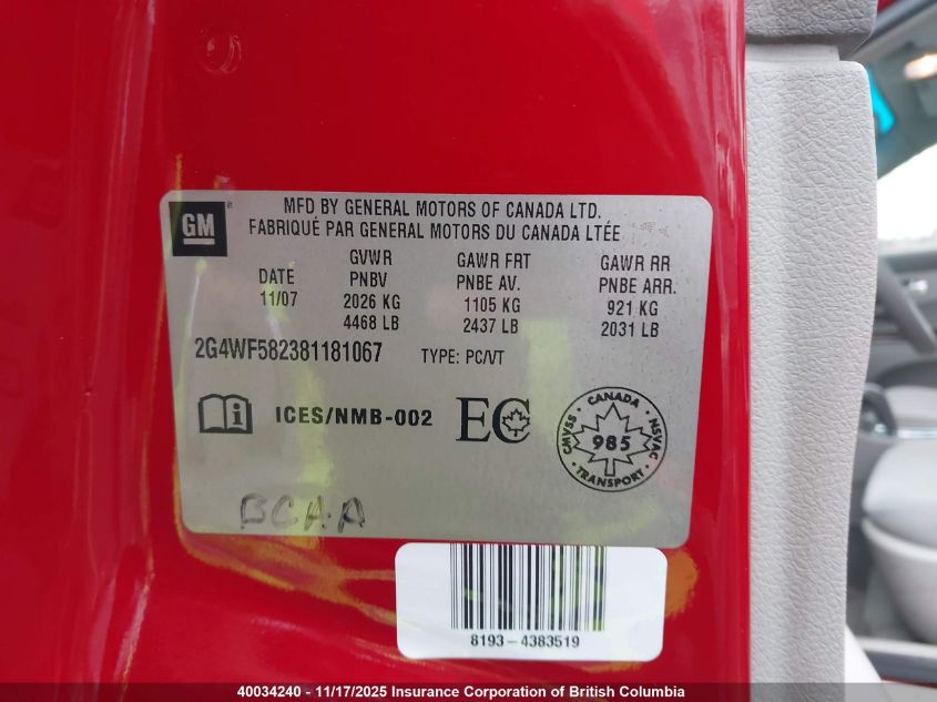 2008 Buick Allure Cx VIN: 2G4WF582381181067 Lot: 40034240