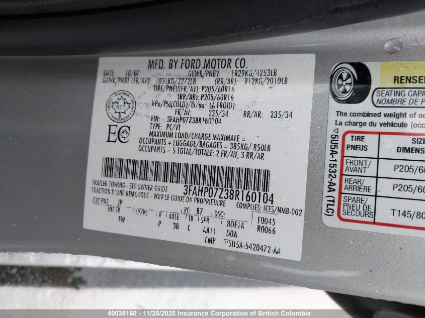 2008 Ford Fusion Se VIN: 3FAHP07Z38R160104 Lot: 40038160