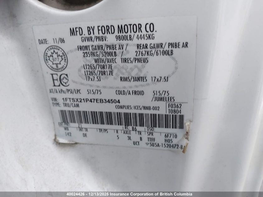 2007 Ford F250 Super Duty VIN: 1FTSX21P47EB34504 Lot: 40024426