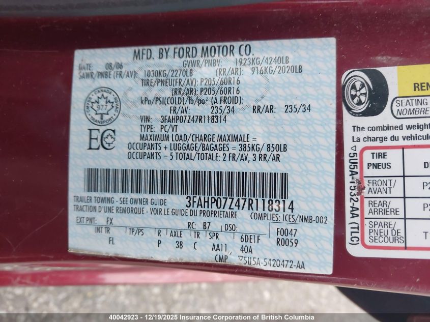 2007 Ford Fusion Se VIN: 3FAHP07Z47R118314 Lot: 40042923