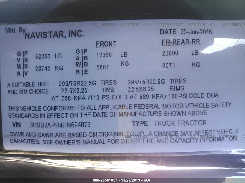 2017 International Prostar VIN: 3HSDJAPR4HN694873 Lot: 26501037