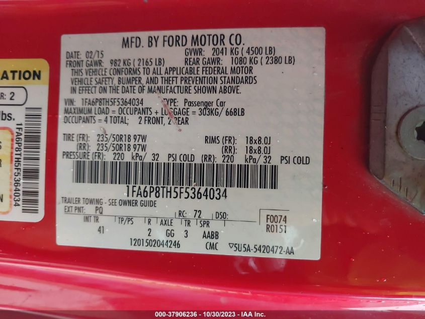 2015 Ford Mustang Ecoboost VIN: 1FA6P8TH5F5364034 Lot: 37906236
