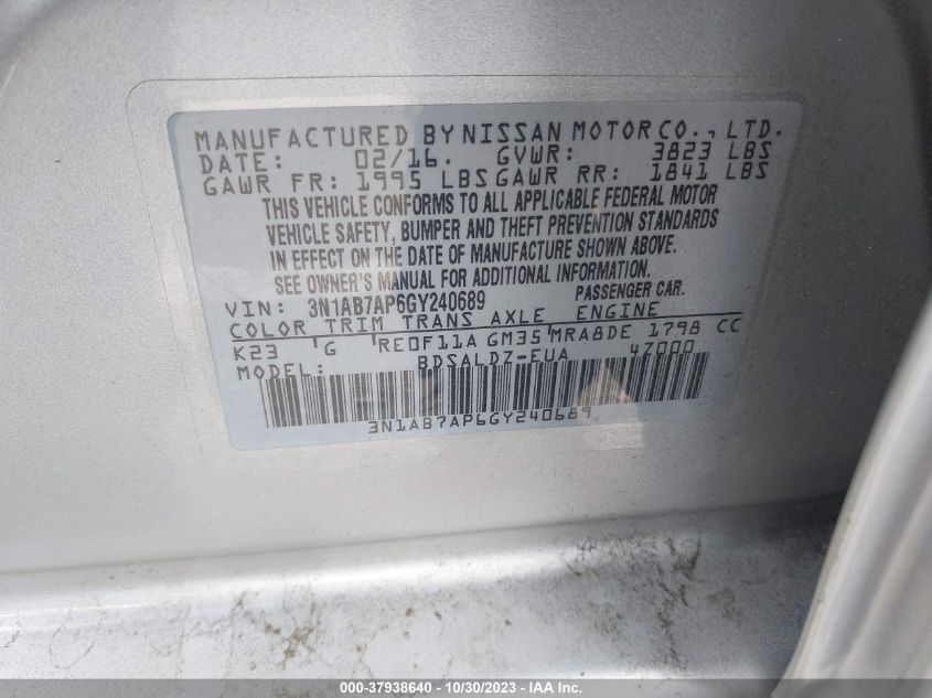 2016 Nissan Sentra Sr/Sl/S/Sv/Fe+ S VIN: 3N1AB7AP6GY240689 Lot: 37938640