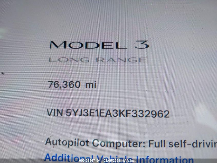 2019 Tesla Model 3 Long Range/Mid Range/Standard Range/Standard Range Plus VIN: 5YJ3E1EA3KF332962 Lot: 38867104