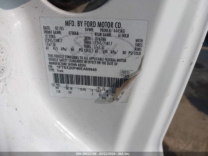 2006 Ford F-250 Lariat/Xl/Xlt VIN: 1FTSX20P46EA69945 Lot: 39022105