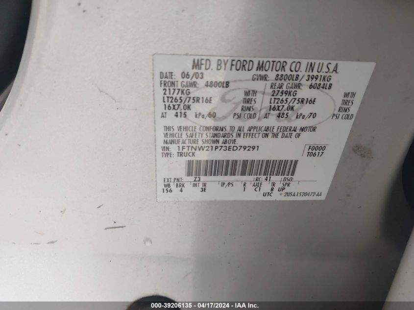 2003 Ford F-250 Lariat/Xl/Xlt VIN: 1FTNW21P73ED79291 Lot: 39206135