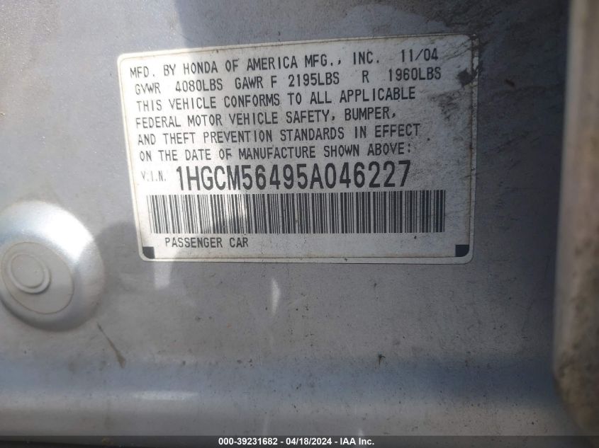 2005 Honda Accord 2.4 Lx VIN: 1HGCM56495A046227 Lot: 39231682