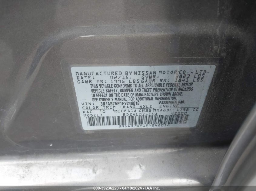 2015 Nissan Sentra Fe+ S/S/Sl/Sr/Sv VIN: 3N1AB7AP1FY248018 Lot: 39236220