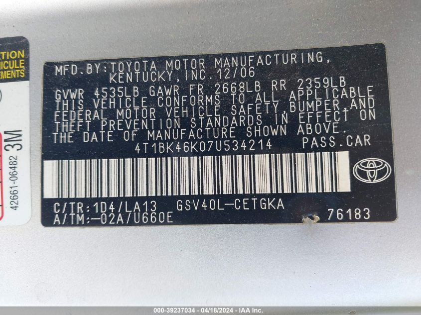 2007 Toyota Camry Xle V6 VIN: 4T1BK46K07U534214 Lot: 39237034