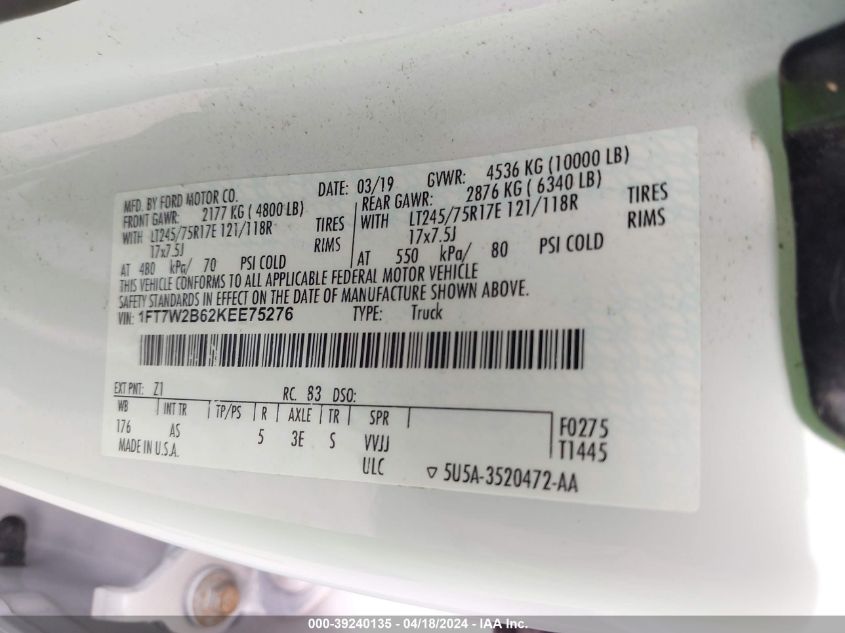 2019 Ford F-250 Xl VIN: 1FT7W2B62KEE75276 Lot: 39240135