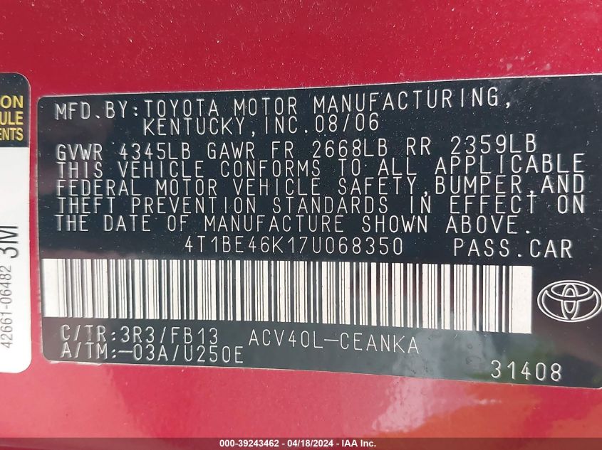 2007 Toyota Camry Le VIN: 4T1BE46K17U068350 Lot: 39243462