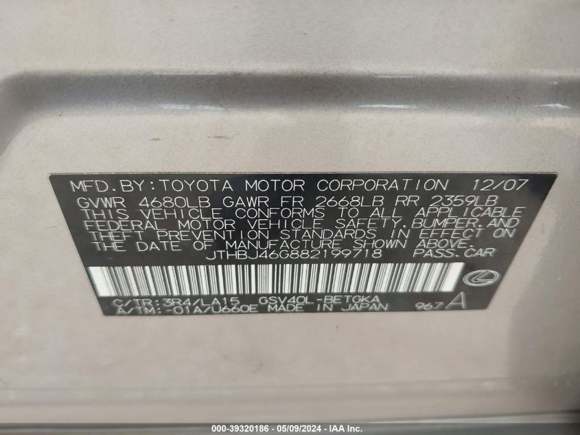 2008 Lexus Es 350 VIN: JTHBJ46G882199718 Lot: 39320186