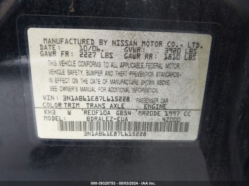 2007 Nissan Sentra 2.0S VIN: 3N1AB61E87L615228 Lot: 39320753