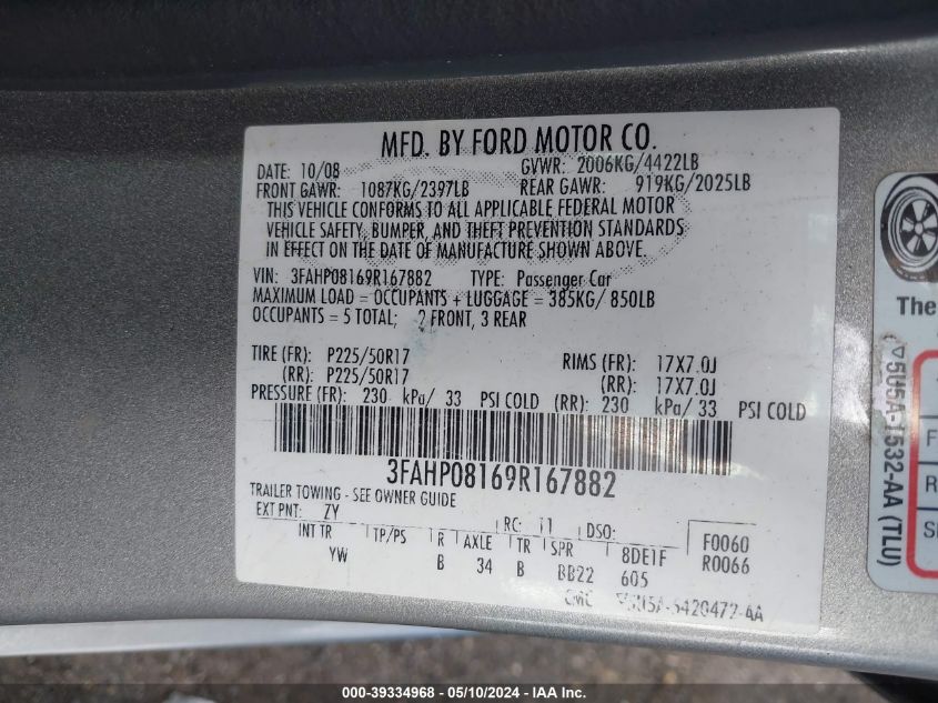 2009 Ford Fusion Sel VIN: 3FAHP08169R167882 Lot: 39334968