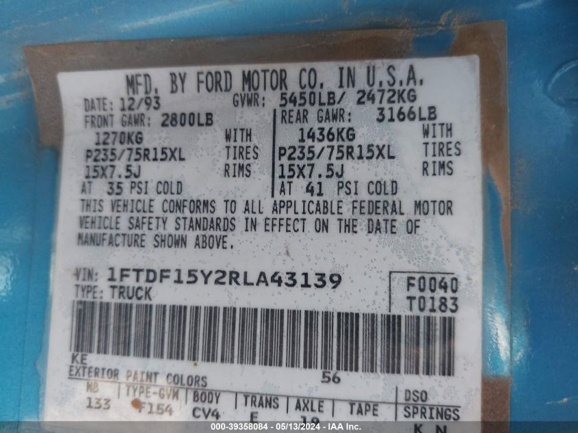 1994 Ford F150 VIN: 1FTDF15Y2RLA43139 Lot: 39358084