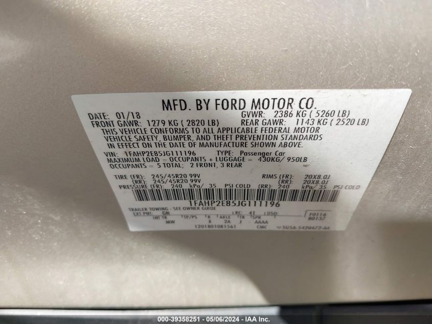 2018 FORD TAURUS SEL - 1FAHP2E85JG111196