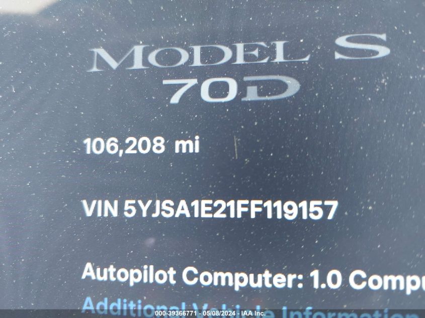 2015 Tesla Model S 70D/85D/P85D VIN: 5YJSA1E21FF119157 Lot: 39366771