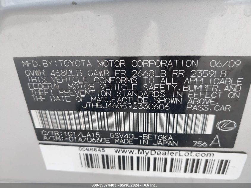 2009 Lexus Es 350 VIN: JTHBJ46G592330606 Lot: 39374403