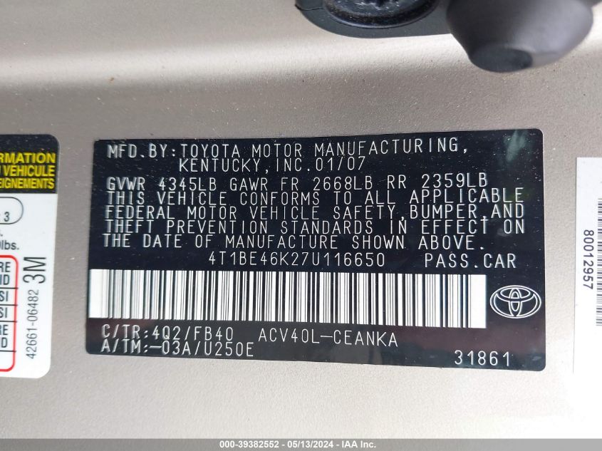 2007 Toyota Camry Le VIN: 4T1BE46K27U116650 Lot: 39382552