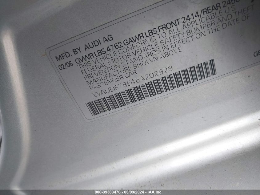 2006 Audi A4 2.0T VIN: WAUDF78E46A202929 Lot: 39383476