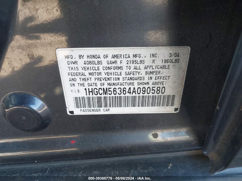 2004 Honda Accord 2.4 Lx VIN: 1HGCM56364A090580 Lot: 39385776