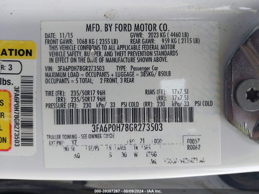 2016 FORD FUSION SE - 3FA6P0H78GR273503