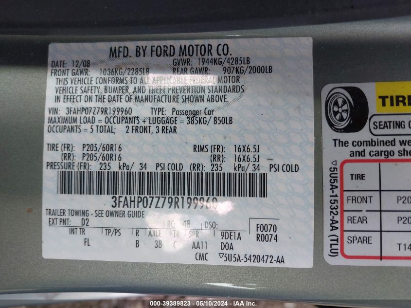 2009 Ford Fusion Se VIN: 3FAHP07Z79R199960 Lot: 39389823