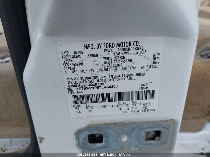 2007 Ford F-250 Lariat/Xl/Xlt VIN: 1FTSW21P57EA60268 Lot: 39391895
