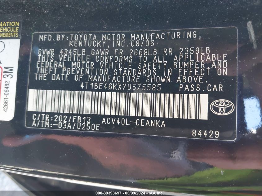 2007 Toyota Camry Le VIN: 4T1BE46KX7U575585 Lot: 39393697
