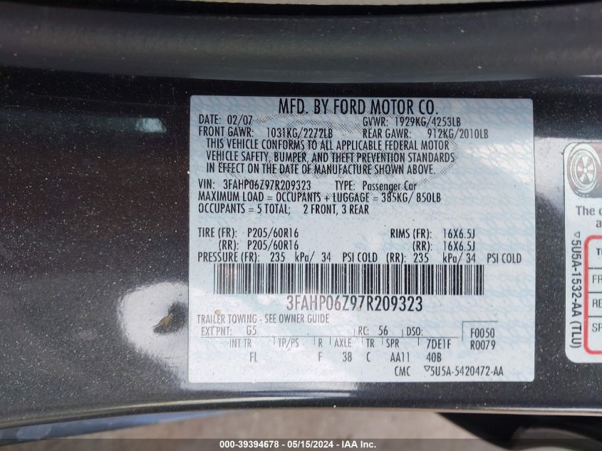 2007 Ford Fusion S VIN: 3FAHP06Z97R209323 Lot: 39394678