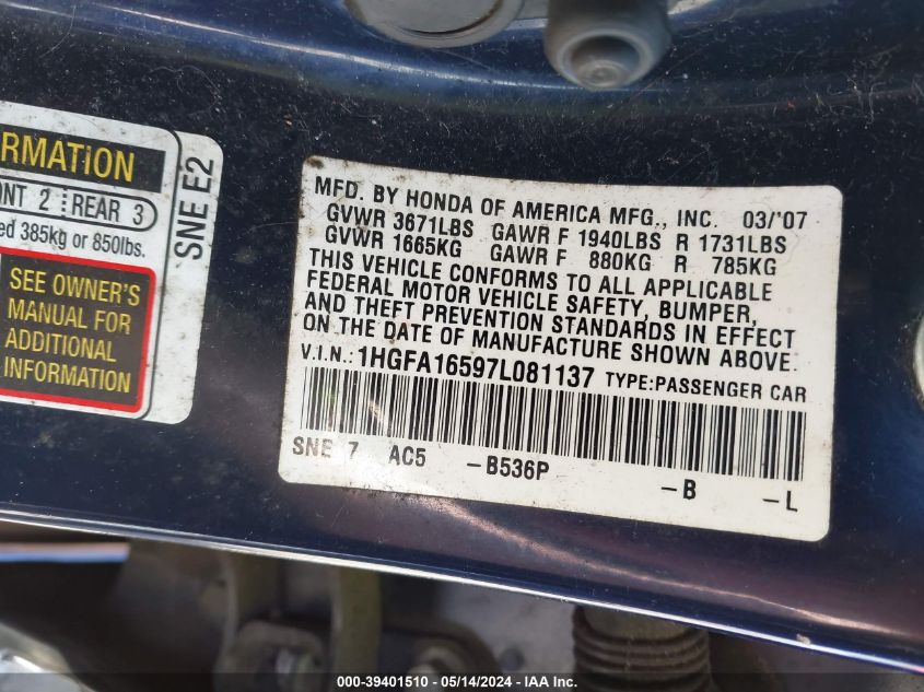 2007 Honda Civic Lx VIN: 1HGFA16597L081137 Lot: 39401510