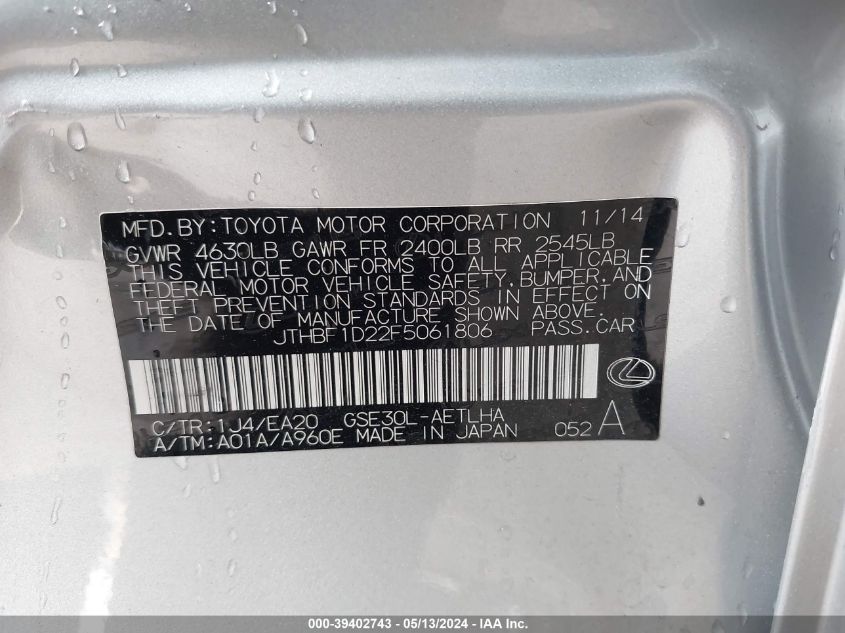 2015 Lexus Is 250 VIN: JTHBF1D22F5061806 Lot: 39402743