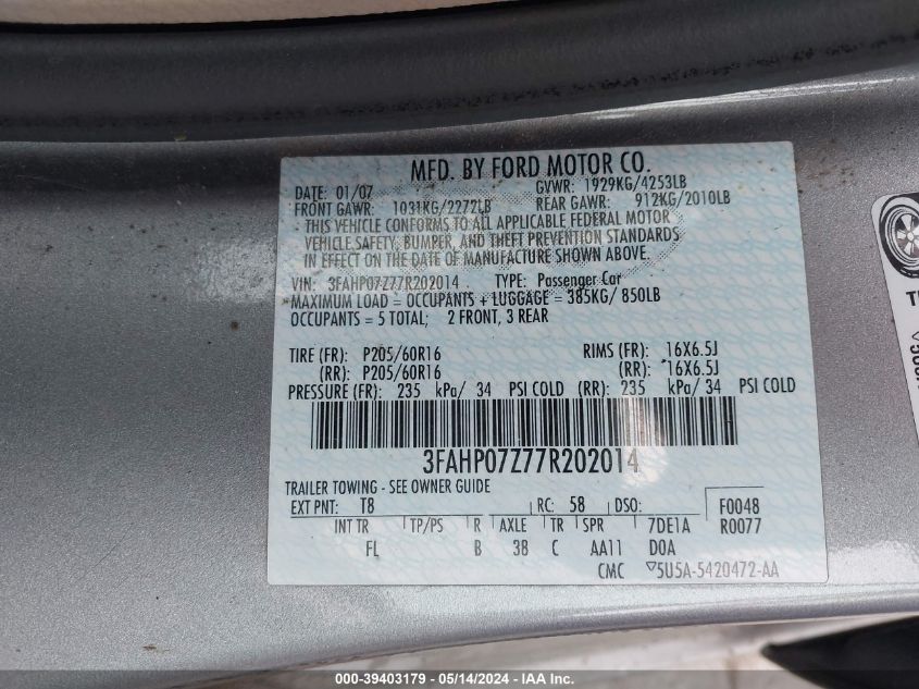 2007 Ford Fusion Se VIN: 3FAHP07Z77R202014 Lot: 39403179