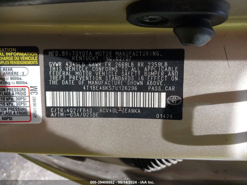 2007 Toyota Camry Ce/Le/Xle/Se VIN: 4T1BE46K57U126296 Lot: 39408882