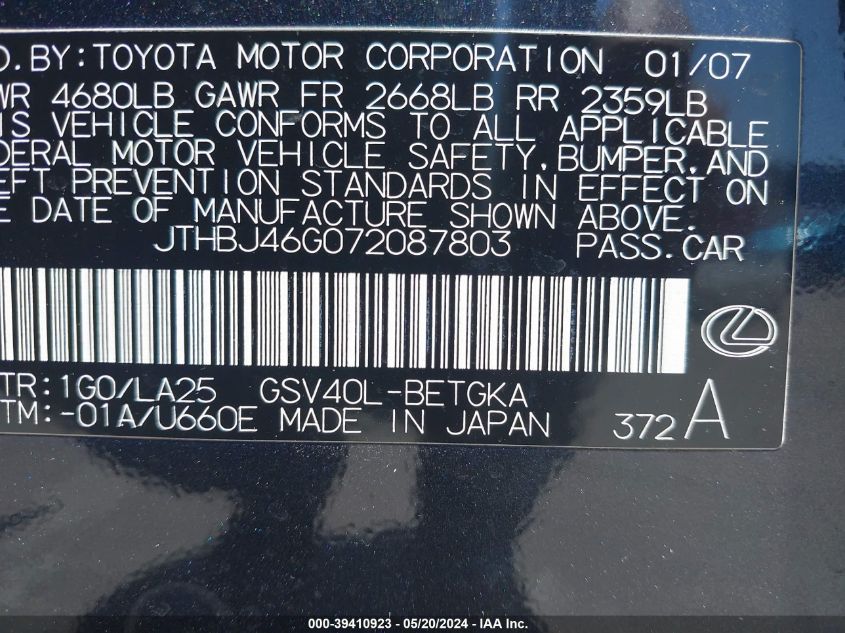 2007 Lexus Es 350 VIN: JTHBJ46G072087803 Lot: 39410923