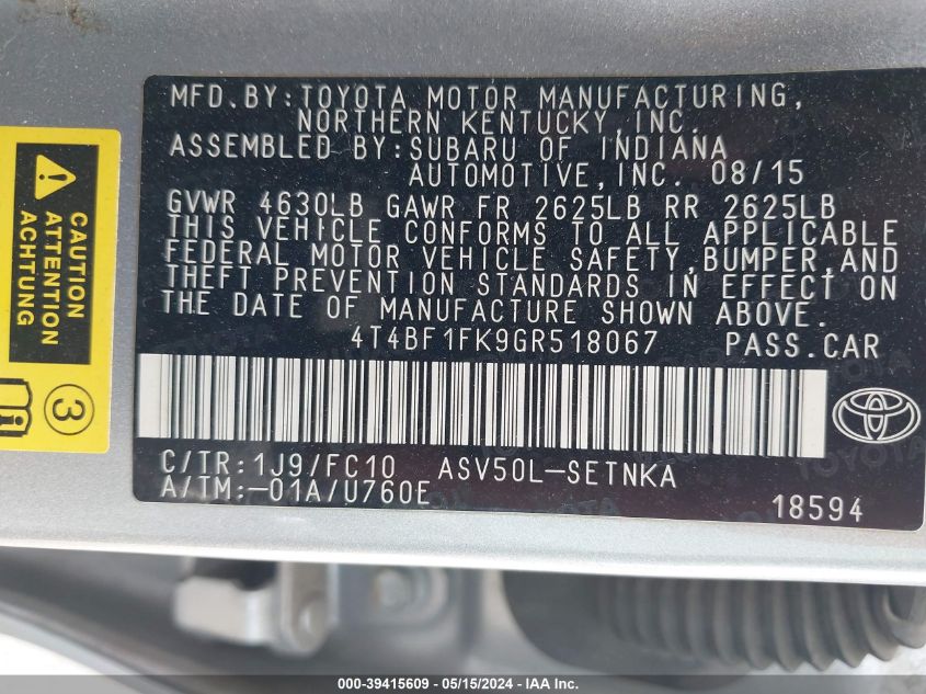 2016 Toyota Camry Le VIN: 4T4BF1FK9GR518067 Lot: 39415609