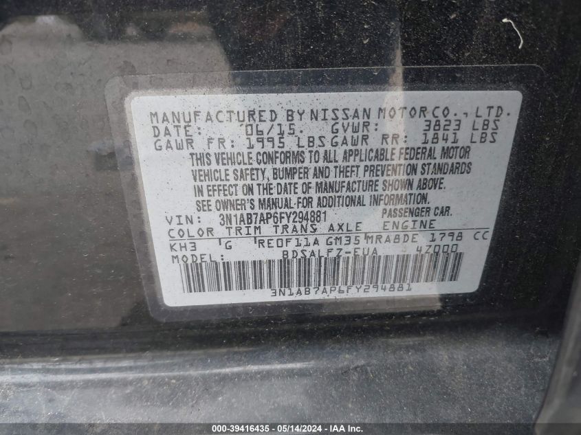 2015 Nissan Sentra S/Sv/Sr/Sl VIN: 3N1AB7AP6FY294881 Lot: 39416435