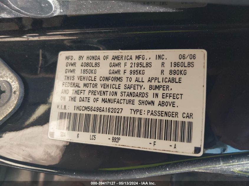 2006 Honda Accord 2.4 Lx VIN: 1HGCM56496A162027 Lot: 39417127