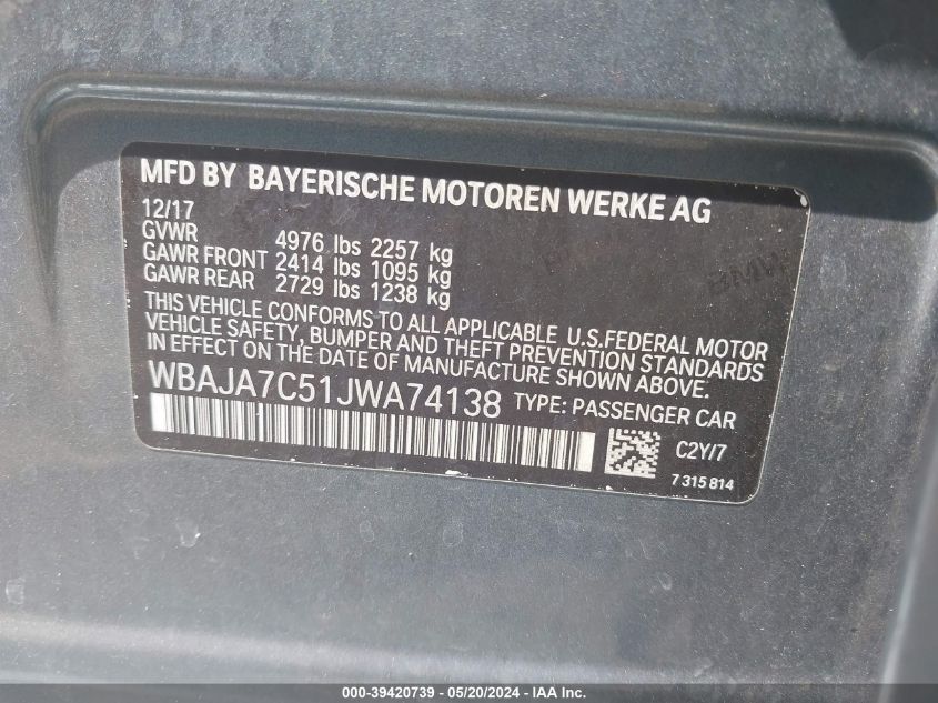 2018 BMW 530I xDrive VIN: WBAJA7C51JWA74138 Lot: 39420739