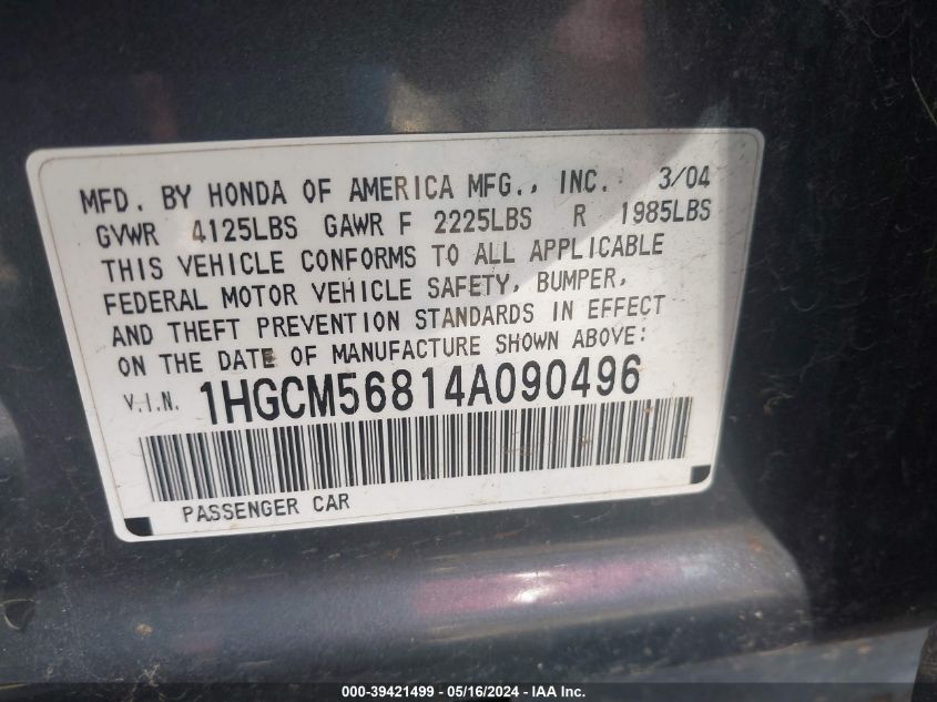 2004 Honda Accord 2.4 Ex VIN: 1HGCM56814A090496 Lot: 39421499