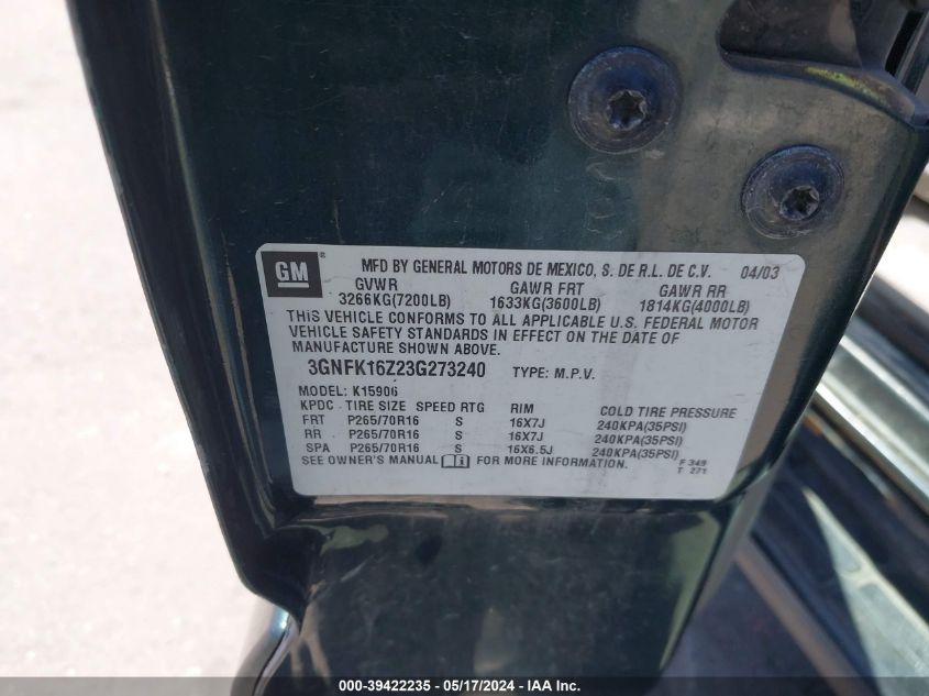 2003 Chevrolet Suburban 1500 Lt VIN: 3GNFK16Z23G273240 Lot: 39422235