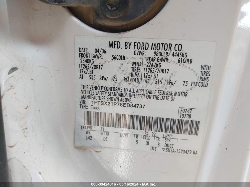 2006 Ford F-250 Lariat/Xl/Xlt VIN: 1FTSX21P76ED84737 Lot: 39424016