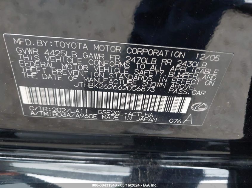 2006 Lexus Is 250 VIN: JTHBK262662006873 Lot: 39431949