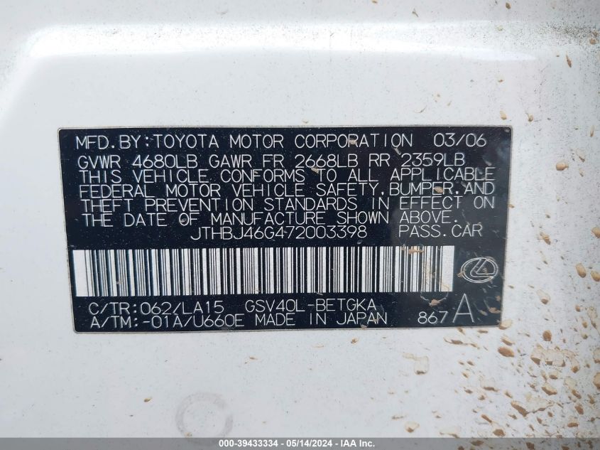 2007 Lexus Es 350 VIN: JTHBJ46G472003398 Lot: 39433334