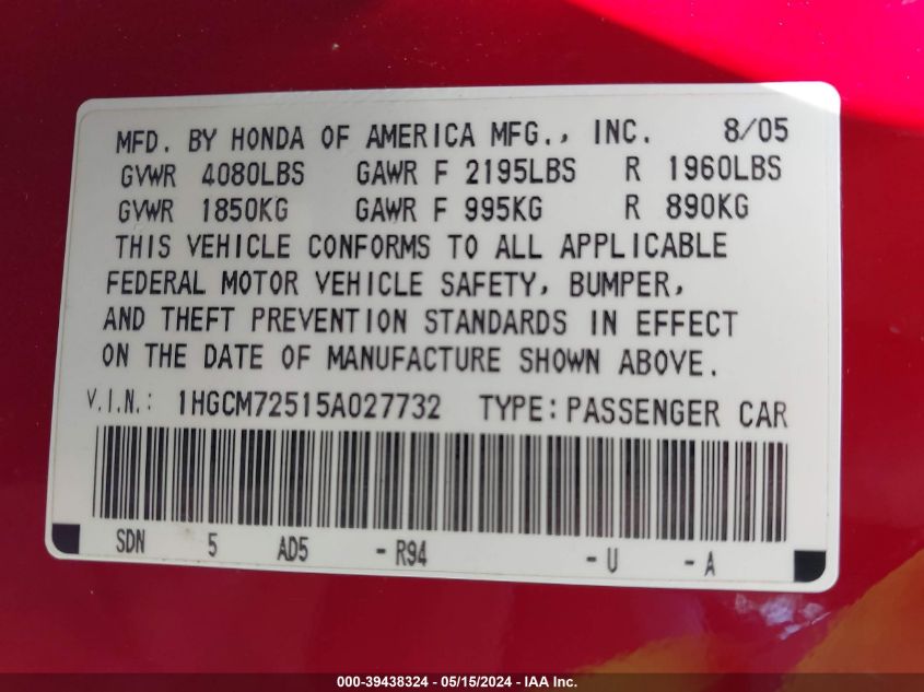 2005 Honda Accord 2.4 Lx Special Edition VIN: 1HGCM72515A027732 Lot: 39438324