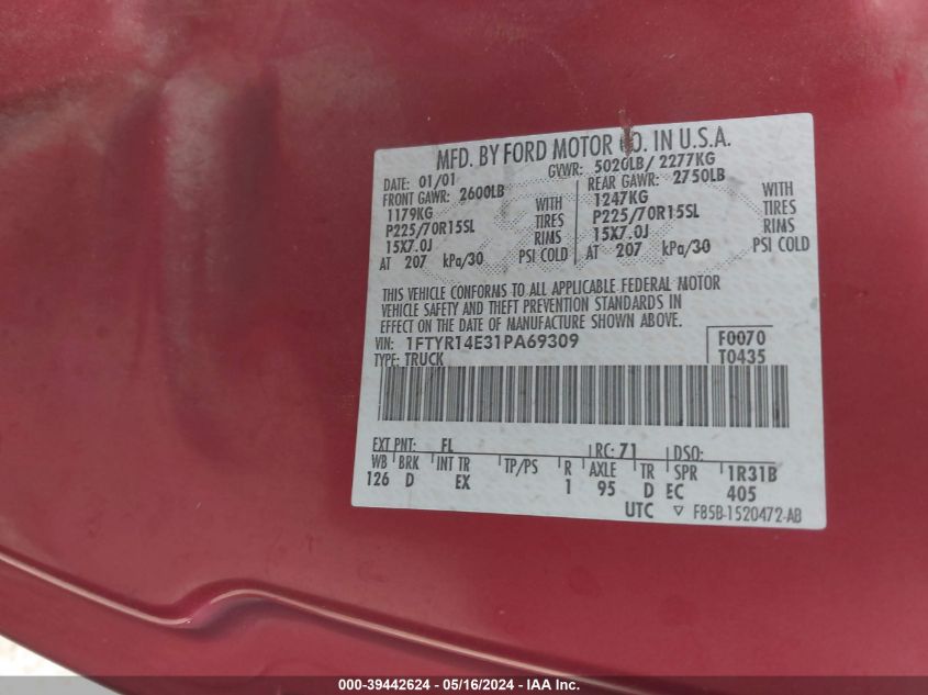 2001 Ford Ranger Edge/Xlt VIN: 1FTYR14E31PA69309 Lot: 39442624