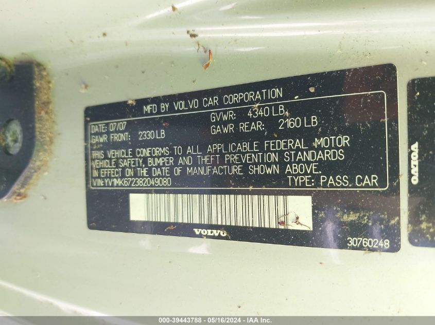 2008 Volvo C30 T5 R-Design/T5 Version 1.0/T5 Version 2.0 VIN: YV1MK672382049080 Lot: 39443788