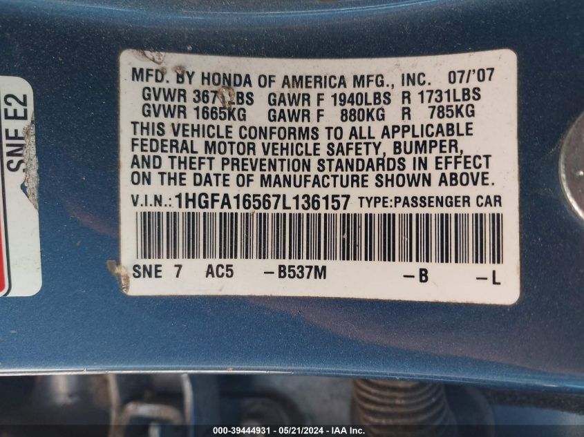2007 Honda Civic Lx VIN: 1HGFA16567L136157 Lot: 39444931
