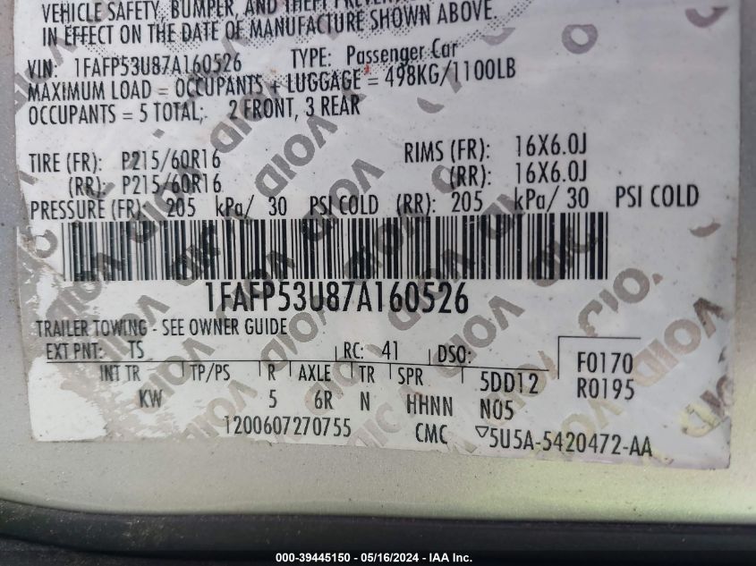 2007 Ford Taurus Se VIN: 1FAFP53U87A160526 Lot: 39445150